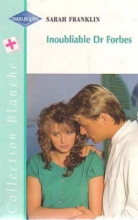 Livrenpoche : Inoubliable Dr Forbes - Sarah Franklin - Livre