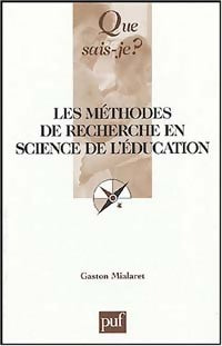 Livrenpoche : Les méthodes de recherche en sciences de l'éducation - Gaston Mialaret - Livre