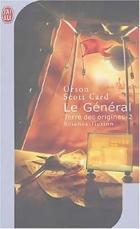 Livrenpoche : Terre des origines Tome II : Le Général - Orson Scott Card - Livre