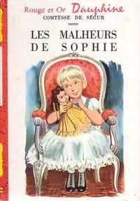 Livrenpoche : Les malheurs de Sophie - Comtesse De Ségur - Livre