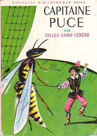 Capitaine Puce - Gilles Saint-Cérère -  Bibliothèque rose (2ème série - Nouvelle Bibliothèque Rose) - Livre