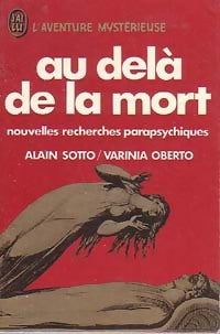 Livrenpoche : Au delà de la mort - Alain Sotto, Varina Oberto - Livre