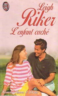 Livrenpoche : L'enfant caché - Leigh Riker - Livre