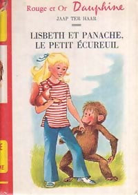 Lisbeth et Panache, le petit écureuil - Jaap Ter Haar - Livre