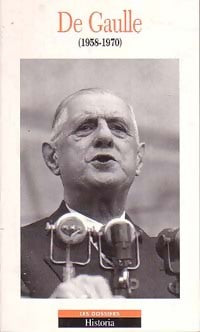 Livrenpoche : De Gaulle (1958-1970) - Collectif - Livre