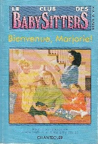 Livrenpoche : Le club des baby-sitters Tome XIV : Bienvenue, Marjorie ! - Ann M. Martin - Livre