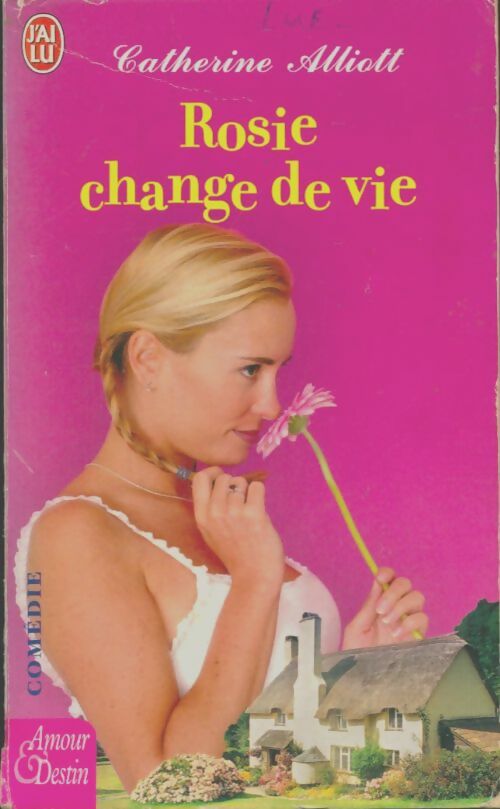 Livrenpoche : Rosie change de vie - Catherine Alliott - Livre