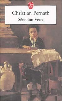 Livrenpoche : Séraphin Verre - Christian Pernath - Livre
