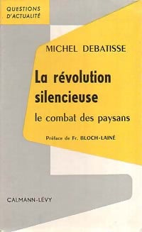 Livrenpoche : La révolution silencieuse - Michel Debatisse - Livre