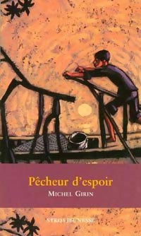 Livrenpoche : Pêcheur d'espoir - Michel Girin - Livre
