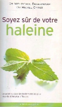 Livrenpoche : Soyez sûr de votre haleine - Michel Cymes, Mithridate Davarpanah - Livre