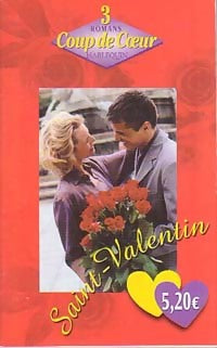 Livrenpoche : Saint-Valentin - Anne Stuart, Thompson Vicki Lewis, Marisa Carroll - Livre