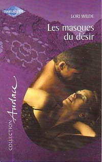 Livrenpoche : Les masques du désir - Lori Wilde - Livre