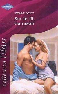 Livrenpoche : Sur le fil du rasoir - Ryanne Corey - Livre