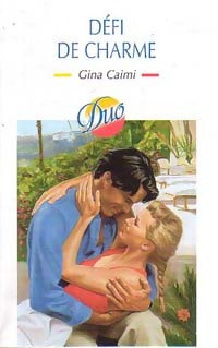 Livrenpoche : Défi de charme - Gina Caimi - Livre
