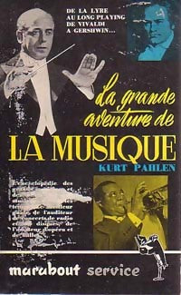 Livrenpoche : La grande aventure de la musique - Kurt Pahlen - Livre