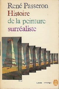 Livrenpoche : Histoire de la peinture surréaliste - René Passeron - Livre