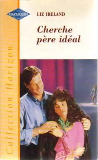 Livrenpoche : Cherche père idéal - Liz Ireland - Livre