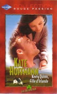 Livrenpoche : Keely Quinn, fille d'Irlande - Kate Hoffmann - Livre
