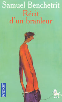 Livrenpoche : Récit d'un branleur - Samuel Benchetrit - Livre