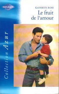 Livrenpoche : Le fruit de l'amour - Kathryn Ross - Livre