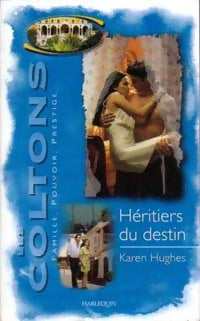 Livrenpoche : Héritiers du destin - Karen Hughes - Livre