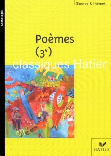 Livrenpoche : Poèmes 3e. Groupements de textes - Collectif - Livre