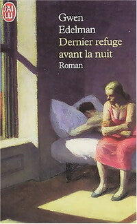 Livrenpoche : Dernier refuge avant la nuit - Gwen Edelman - Livre