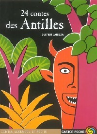 Livrenpoche : 24 contes des Antilles - Olivier Larizza - Livre