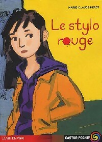Livrenpoche : Le stylo rouge - Marie-Claude Bérot - Livre
