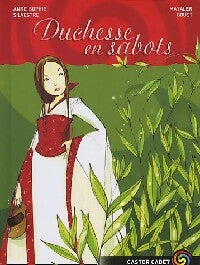 Livrenpoche : Duchesse en sabots - Anne-Sophie Silvestre - Livre