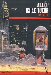 Livrenpoche : Allô ! Ici le tueur - Jay Bennett - Livre