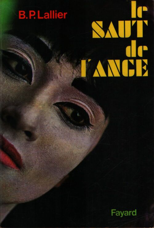 Le saut de l'ange - B. Paul Lallier - Livre
