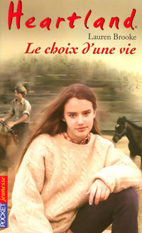Livrenpoche : Heartland Tome XIX : Le choix d'une vie - Lauren Brooke - Livre
