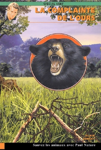 Livrenpoche : La complainte de l'ours - Alain Surget - Livre
