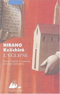 Livrenpoche : L'éclipse - Keiichiro Hirano - Livre
