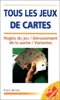 Livrenpoche : Tous les jeux de cartes - Frans Gerver - Livre