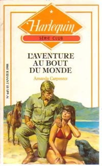 Livrenpoche : L'aventure au bout du monde - Amanda Carpenter - Livre