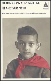 Livrenpoche : Blanc sur noir - Ruben Gonzalez Galiego - Livre