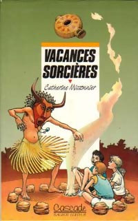 Livrenpoche : Vacances sorcières - Catherine Missonnier - Livre