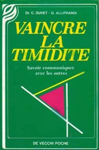 Livrenpoche : Vaincre la timidité - C. Duvet, G. Alliprandi - Livre