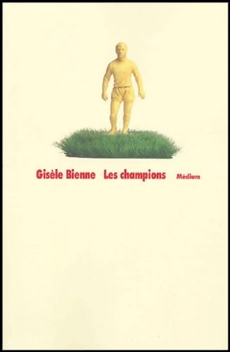 Livrenpoche : Les champions - Gisèle Bienne - Livre
