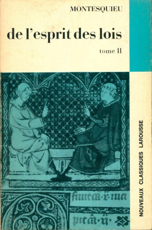 Livrenpoche : De l'esprit des lois Tome II - Charles De Montesquieu - Livre