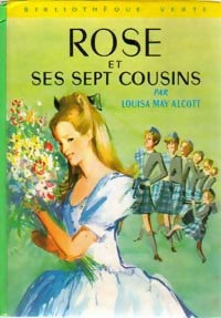 Rose et ses sept cousins - Pierre-Jules Stahl - Livre