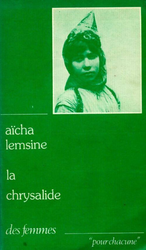 Livrenpoche : La chrysalide : chroniques algériennes - Lemsine. A - Livre