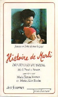 Livrenpoche : Histoire de Marli, des femmes brésiliennes - Marli Soares Pereira - Livre