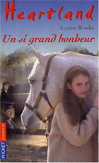 Livrenpoche : Heartland Tome XX : Un si grand bonheur - Lauren Brooke - Livre