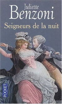 Livrenpoche : Seigneurs de la nuit - Juliette Benzoni - Livre