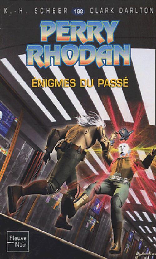 Livrenpoche : Enigmes du passé - Karl Herbert Scheer, Clark Darlton - Livre