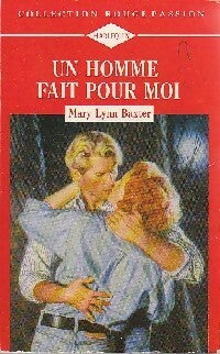 Livrenpoche : Un homme fait pour moi - Mary Lynn Baxter - Livre